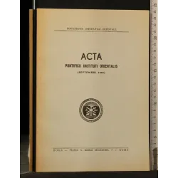 ACTA PONTIFICII INSTITUTI ORIENTALIS SEPTEMBRI 1981