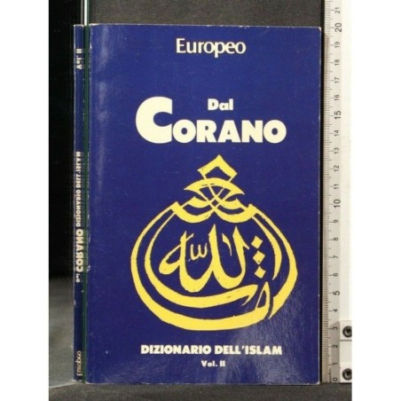 DIZIONARIO DELL'ISLAM VOLUME II DAL CORANO