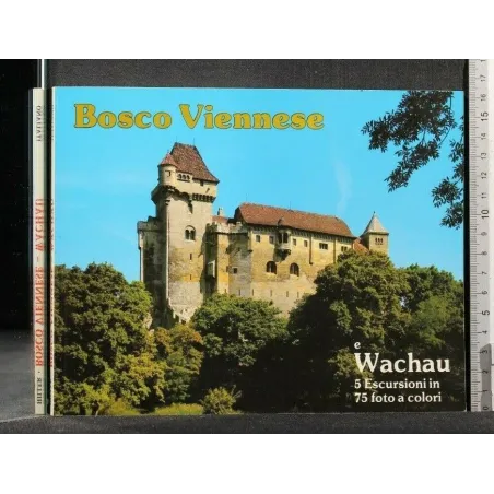 BOSCO VIENNESE - WACHAU