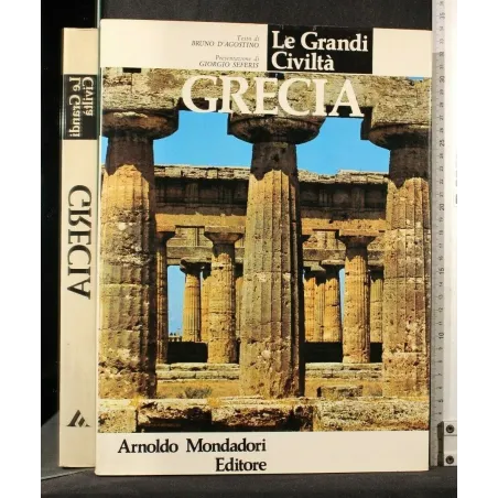 LE GRANDI CIVILTA' GRECIA