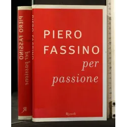 PER PASSIONE