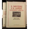 IL MESTIERE E IL SAPERE DUECENTO ANNI FA