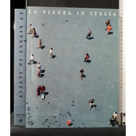 LA PIAZZA IN ITALIA