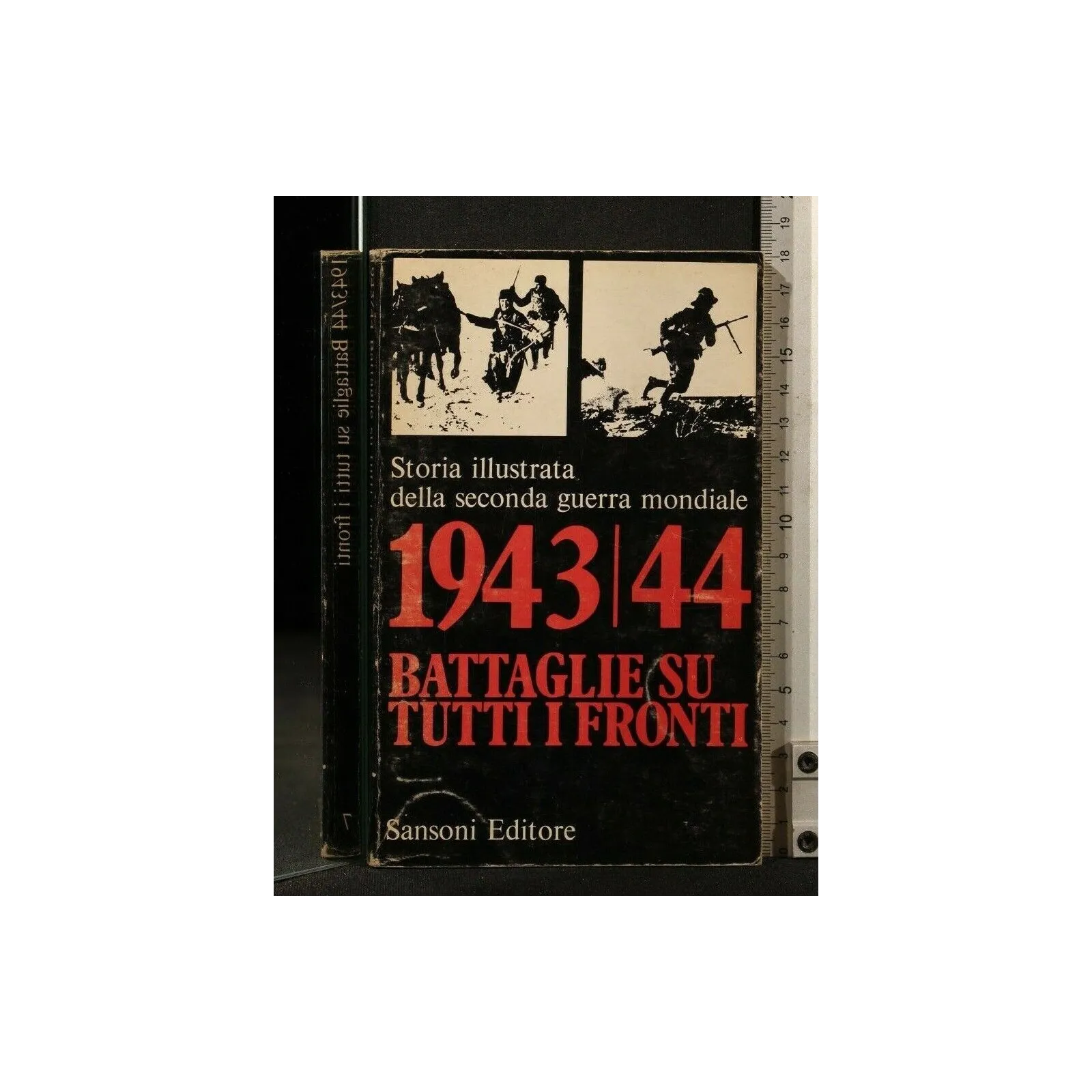 STORIA ILLUSTRATA DELLA SECONDA GUERRA MONDIALE 7 1943/44