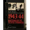STORIA ILLUSTRATA DELLA SECONDA GUERRA MONDIALE 7 1943/44