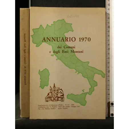 ANNUARIO 1970 DEI COMUNI E DEGLI ENTI MONTANI SUPPLEMENTO DE