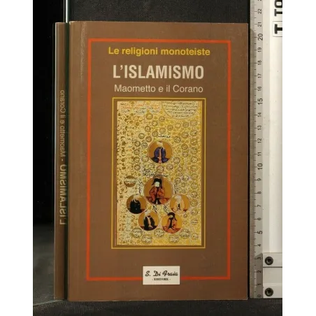 L'ISLAMISMO MAOMETTO E IL CORANO AUTORI: AA.VV.