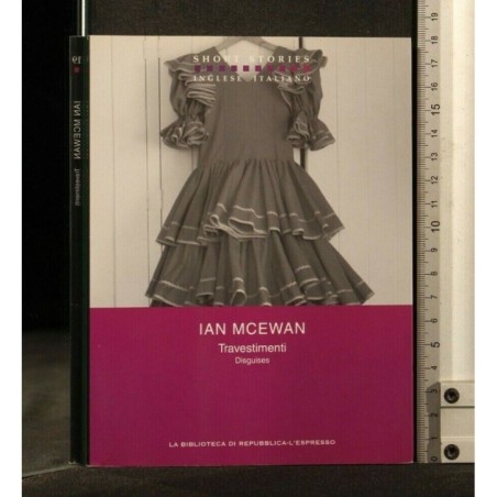 TRAVESTIMENTI DISGUISES AUTORI: IAN MCEWAN