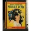 PERICOLO VERDE