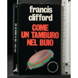 COME UN TAMBURO NEL BUIO