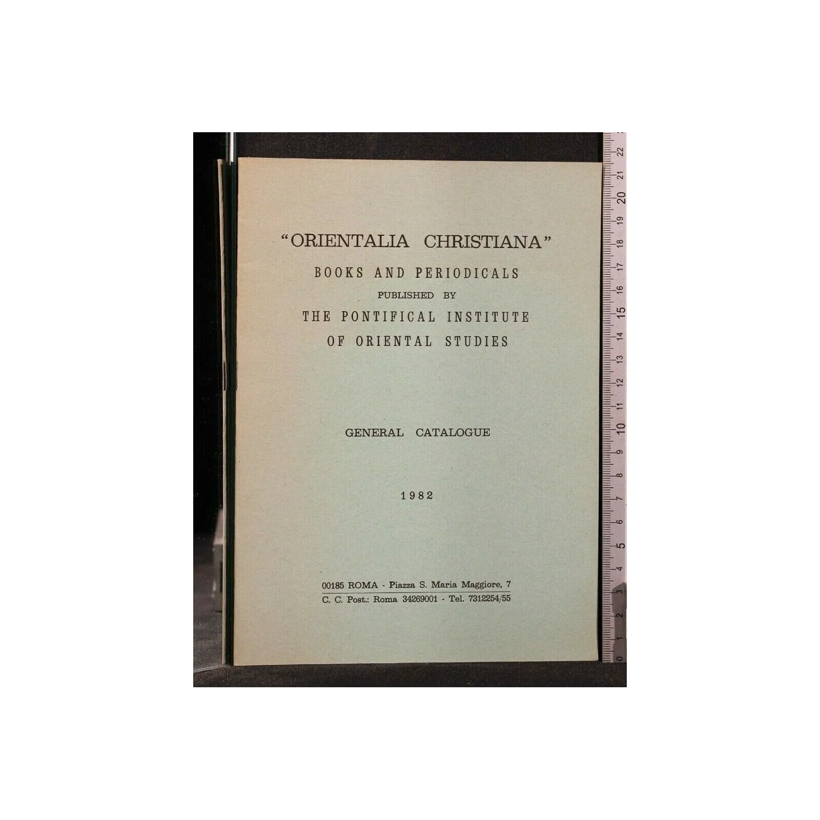 ORIENTALIA CHRISTIANA BOOKS AND PERIODICALS GENERAL CATALOGUE