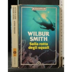 SULLA ROTTA DEGLI SQUALI