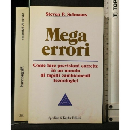 MEGA ERRORI COME FARE PREVISIONI CORRETTE IN UN MONDO DI RAPIDI