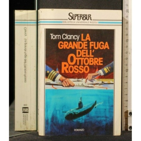 LA GRANDE FUGA DELL'OTTOBRE ROSSO