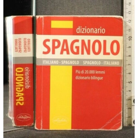 DIZIONARIO ITALIANO SPAGNOLO - SPAGNOLO ITALIANO