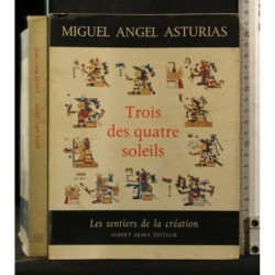 TROIS DES QUATRE SOLEILS LES SENTIERS DE LA CRÉATION