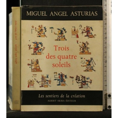 TROIS DES QUATRE SOLEILS LES SENTIERS DE LA CRÉATION
