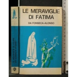 LE MERAVIGLIE DI FATIMA