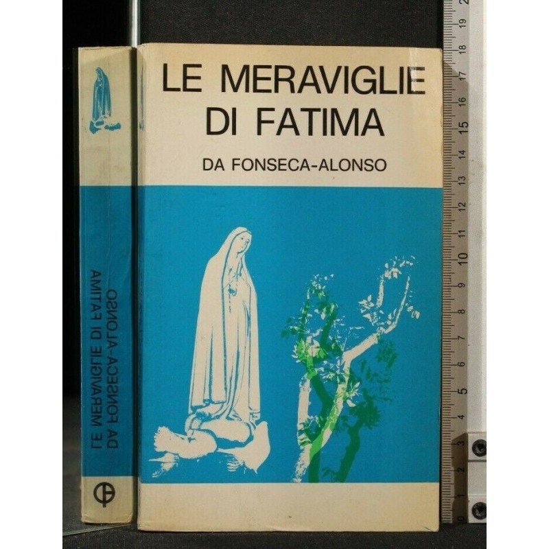 LE MERAVIGLIE DI FATIMA