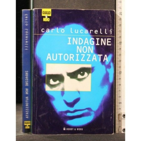 INDAGINE NON AUTORIZZATA