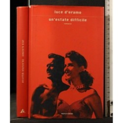 UN'ESTATE DIFFICILE