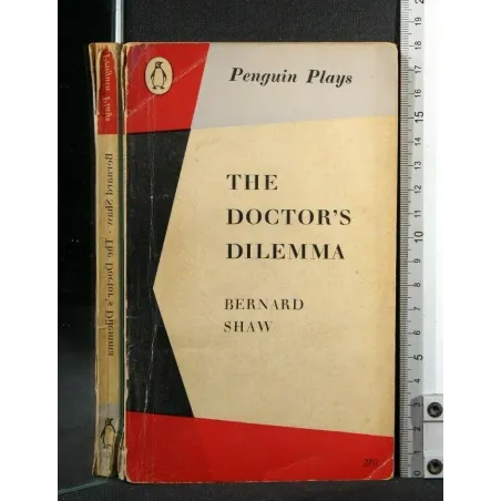 THE DOCTOR'S DILEMMA