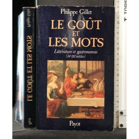LE GOUT ET LES MOTS