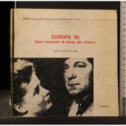 EUROPA '90 DIECI MOMENTI DI STORIA DEL CINEMA