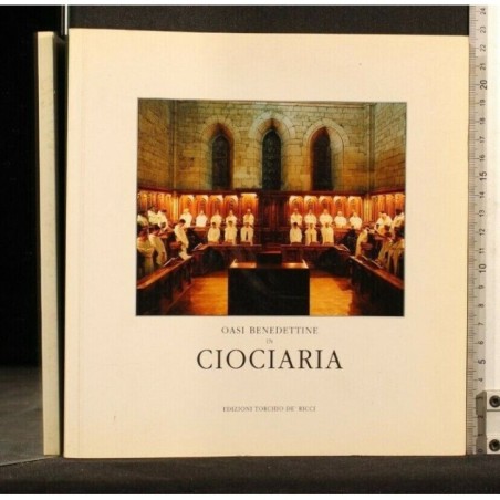 OASI BENEDETTINE IN CIOCIARIA