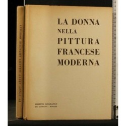 LA DONNA NELLA PITTURA FRANCESE MODERNA