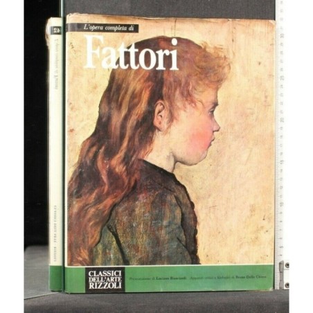 L'OPERA COMPLETA DI FATTORI