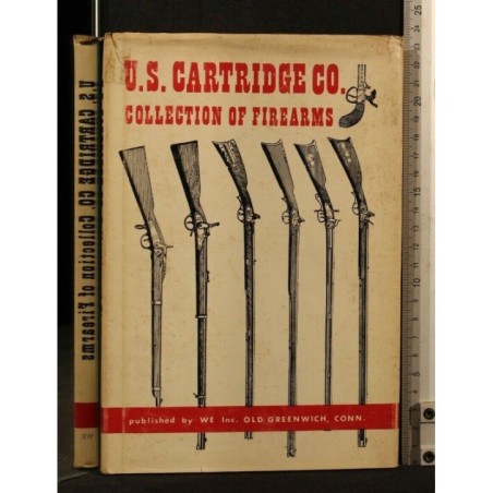 U S CARTRIDGE C. COLLECTION OF FIREARMS