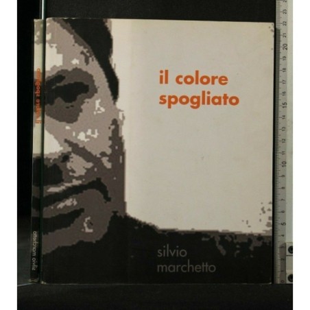IL COLORE SPOGLIATO