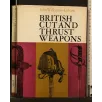 BRITISH CUTAND THRUST WEAPONS