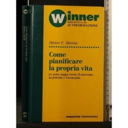 COME PIANIFICARE LA PROPRIA VITA
