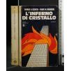 L'INFERNO DI CRISTALLO