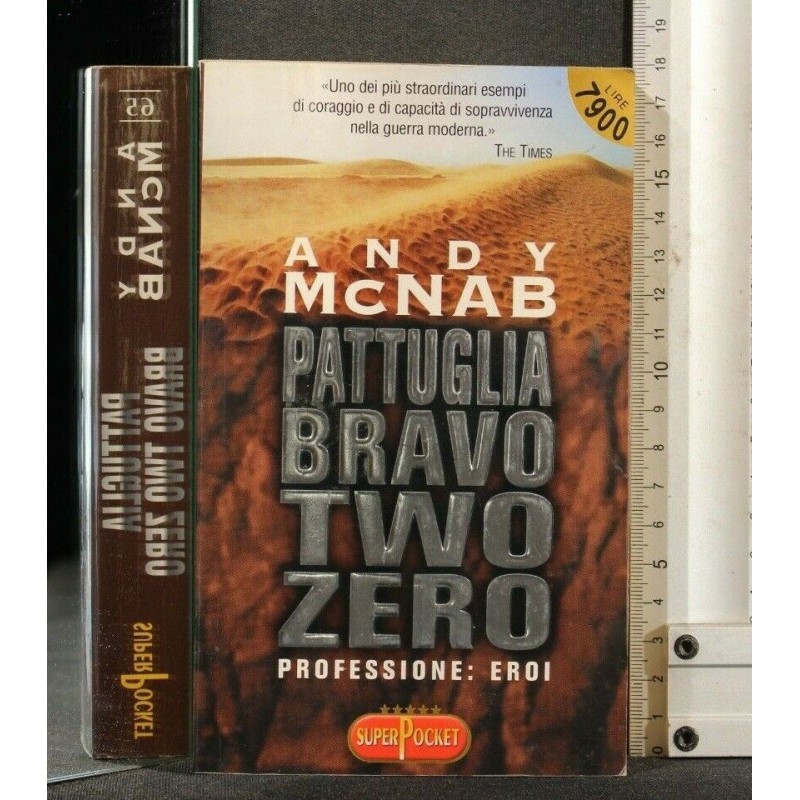 PATTUGLIA BRAVO TWO ZERO