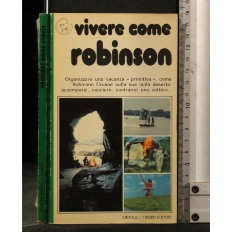 VIVERE COME ROBINSON