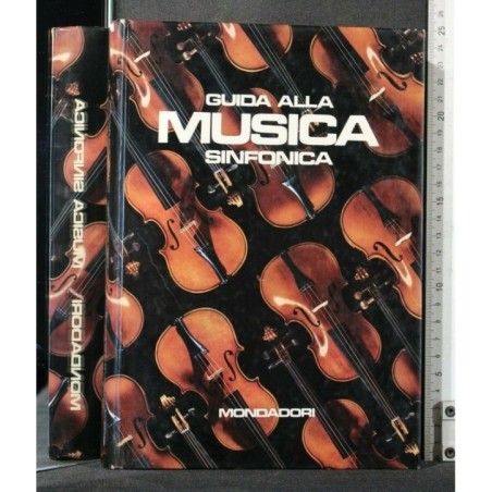 GUIDA ALLA MUSICA SINFONICA