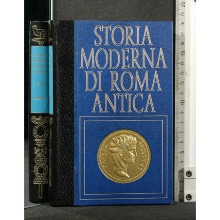 STORIA MODERNA DI ROMA ANTICA I BARBARI