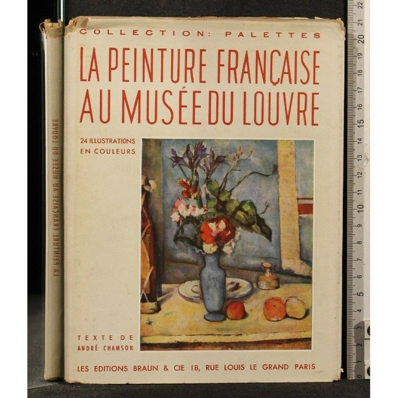 LA PEINTURE FRANCAISE AU MUSEE DU LOUVRE