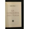 STORIA MODERNA DI ROMA ANTICA LA CONQUISTA DELL'ITALIA