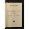 STORIA MODERNA DI ROMA ANTICA LO SCONTRO CON CARTAGINE