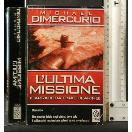 L'ULTIMA MISSIONE