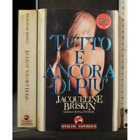TUTTO E ANCORA DI PIU'