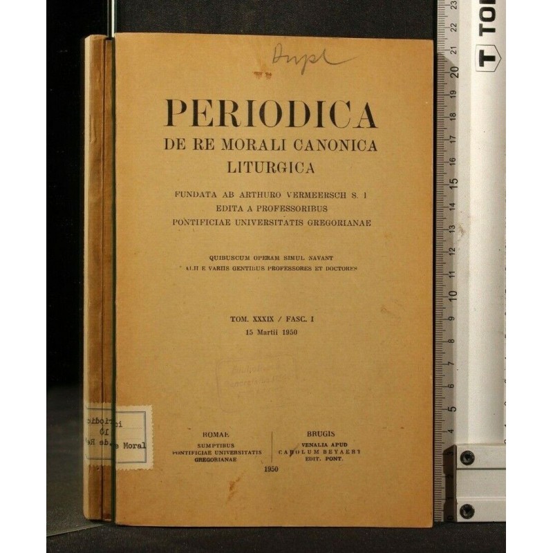 PERIODICA DE RE MORALI CANONICA LITURGIA TOM. XXXIX FASC. I-II