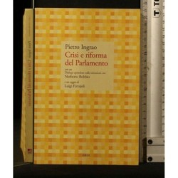 CRISI E RIFORMA DEL PARLAMENTO