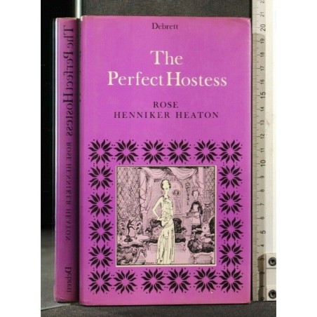 THE PERFECT HOSTESS