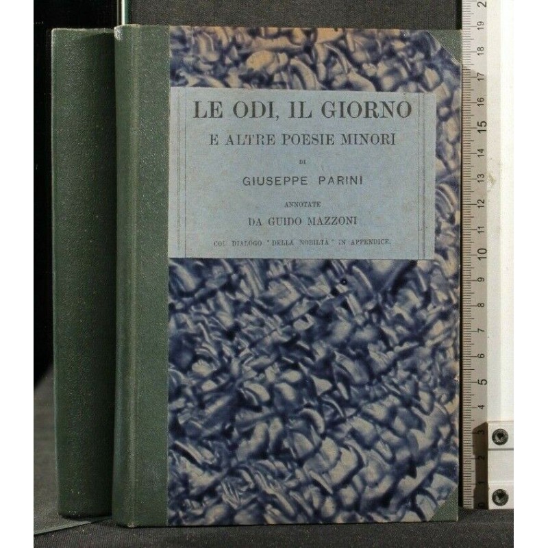 LE ODI, IL GIORNO E ALTRE POESIE MINORI