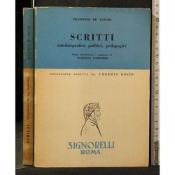 SCRITTI AUTOBIOGRAFICI, POLITICI, PEDAGOGICI